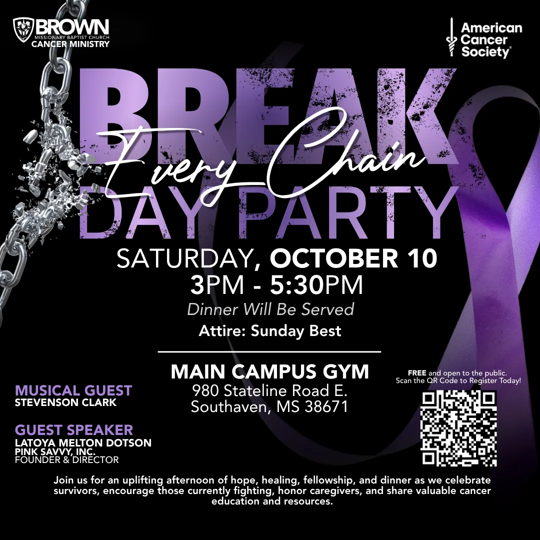 Break Every Chain Day Party flyer — Brown Cancer Ministry and American Cancer Society