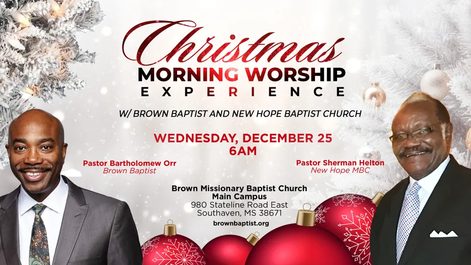 Christmas Morning Worship Experience flyer — Wednesday, December 25 at 6 AM with Pastor Bartholomew Orr and Pastor Sherman Helton