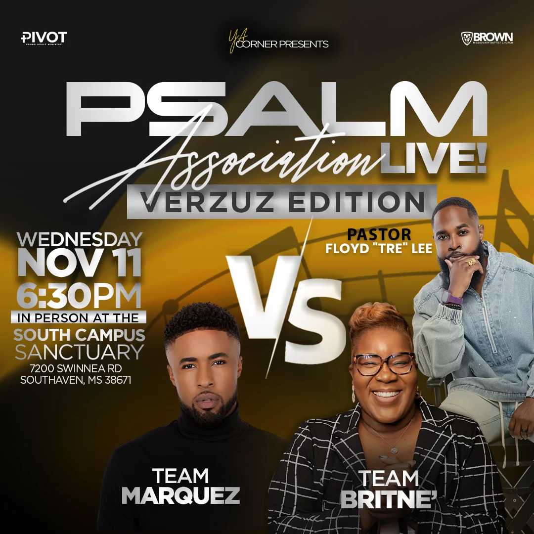 Psalm Association Live: Verzuz Edition, Team Marquez vs. Team Britne’, South Campus, November 11.