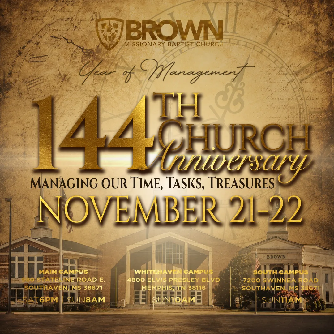 144th Church Anniversary — Managing Our Time, Tasks, Treasures, November 21–22